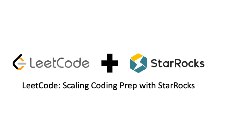 LeetCode: Scaling Coding Prep with StarRocks image.